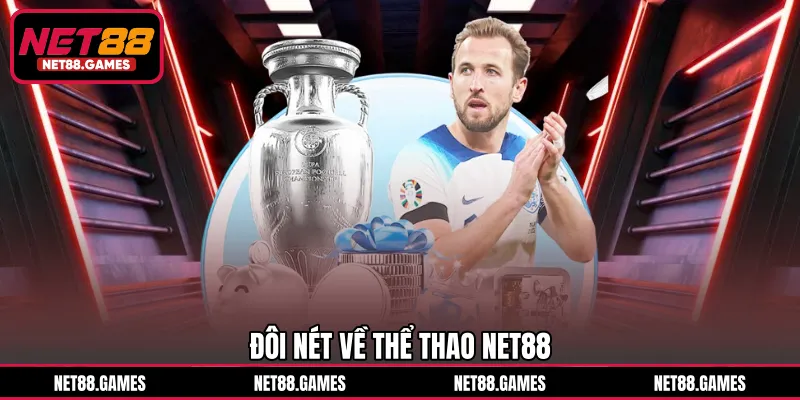 Đôi nét về thể thao NET88